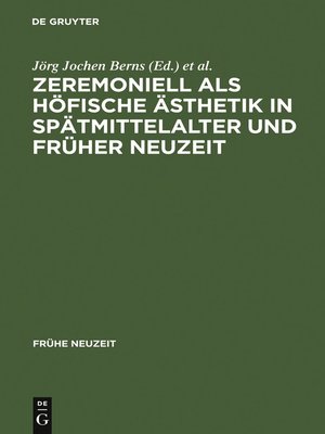 cover image of Zeremoniell als höfische Ästhetik in Spätmittelalter und Früher Neuzeit